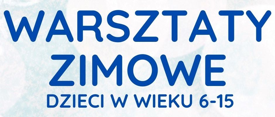 Ferie z Centrum Edukacji i Rozwoju