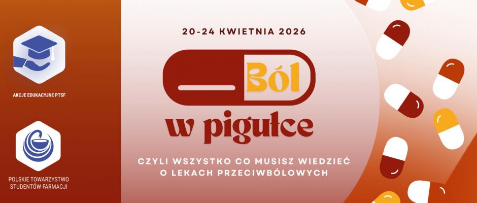 Prelekcja „Ból w pigułce...”