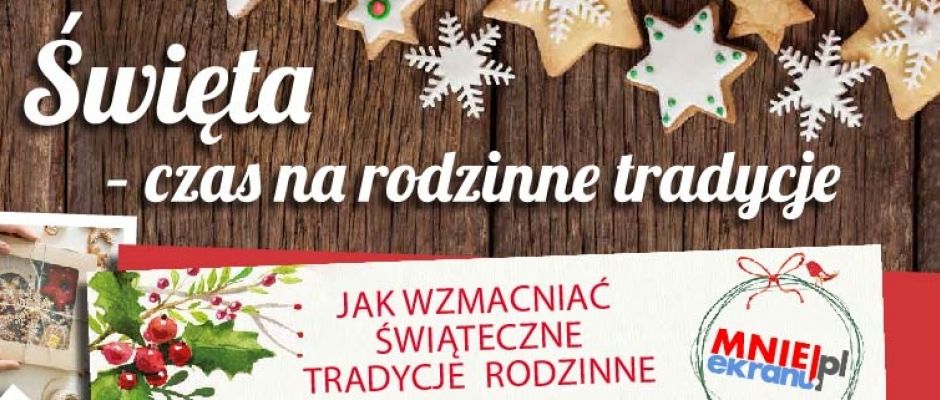 Włączamy się w kampanię „Mniej Ekranu”