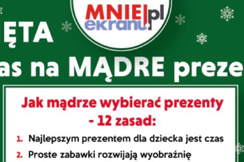 Kampania społeczna „Święta - czas na mądre prezenty!”