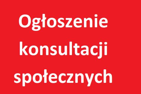 KONSULTACJE SPOŁECZNE