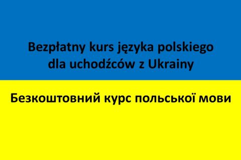 KURS JĘZYKA POLSKIEGO DLA UCHODŹCÓW Z UKRAINY- SPOTKANIE ORGANIZACYJNE