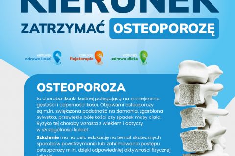 Cykl szkoleń w ramach projektu „Kierunek: zatrzymać osteoporozę”
