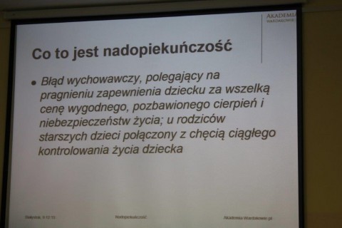 Wykład „Nadopiekuńczość”