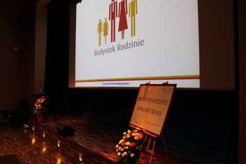 Konferencja „BIAŁYSTOK RODZINIE - WSPÓLNA TROSKA”