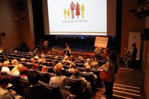 Konferencja „BIAŁYSTOK RODZINIE - WSPÓLNA TROSKA”